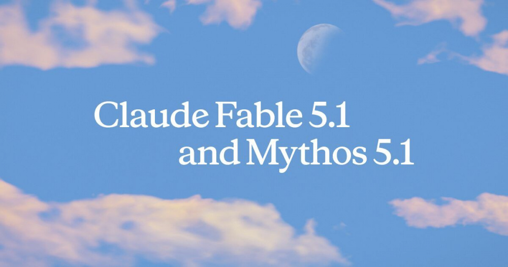 Anthropic Claude Fable 5.1 и Claude Mythos 5.1 — новые флагманские ИИ-модели лидируют по производительности