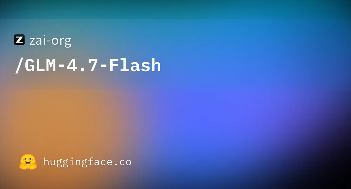 Z-ai представила GLM-4.7-Flash: компактная модель для тяжелых LLM-задач