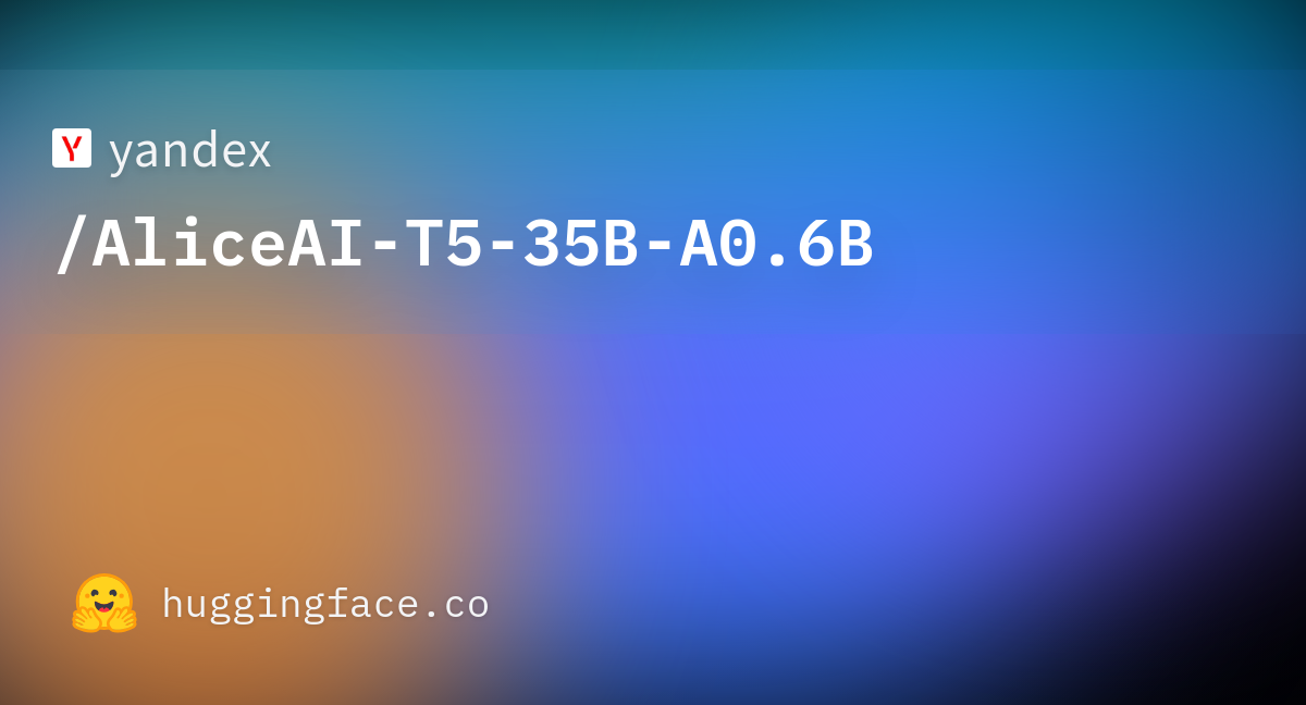 Yandex выпустила AliceAI-T5-35B-A0.6B — российская открытая ИИ-модель для задач поиска и анализа данных