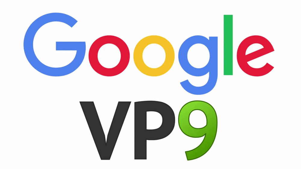Видеокодек VP9: как работает открытый стандарт сжатия видео от Google